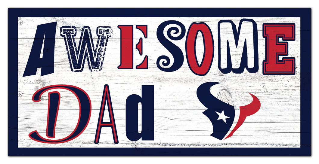 Houston Texans Awesome Dad Wood Sign - 6