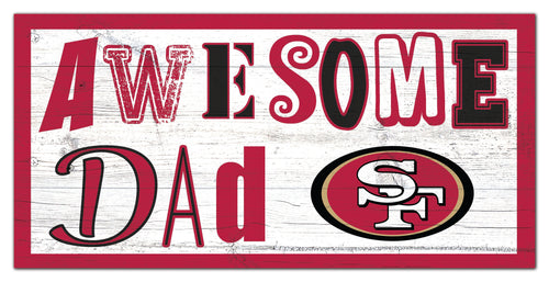 San Francisco 49ers Awesome Dad Wood Sign - 6