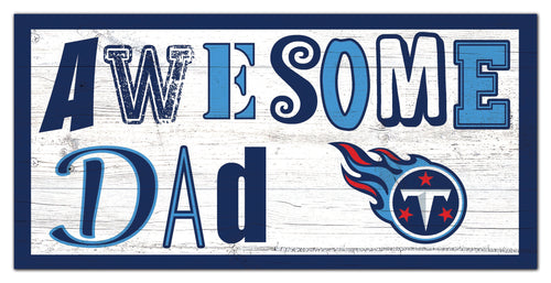 Tennessee Titans Awesome Dad Wood Sign - 6