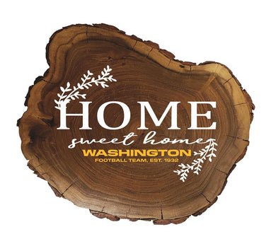 Washington Football Team Home Sweet Home Wood Slab