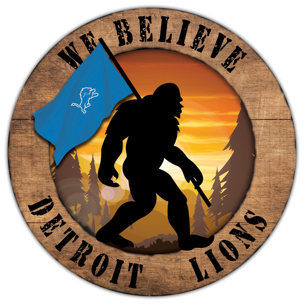 Detroit Lions 12'' We Believe Bigfoot Circle Sign
