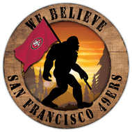 San Francisco 49ers We Believe Bigfoot Wood Sign - 12"
