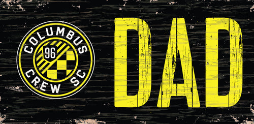 Columbus Crew Dad Wood Sign - 6