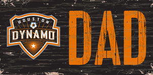 Houston Dynamo Dad Wood Sign - 6"x12"