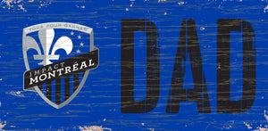 Montreal Impact Dad Wood Sign - 6"x12"