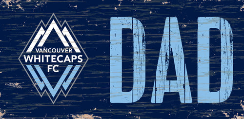 Vancouver Whitecaps Dad Wood Sign - 6