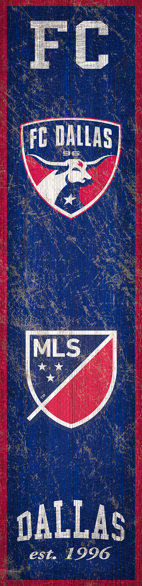 FC Dallas Heritage Banner Wood Sign - 6
