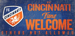FC Cincinnati Fans Welcome Wood Sign