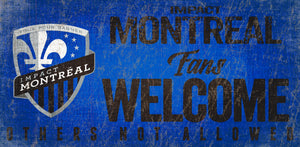 Montreal Impact Fans Welcome Wood Sign