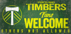 Portland Timbers Fans Welcome Wood Sign