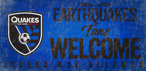 San Jose Earthquakes Fans Welcome Wood Sign