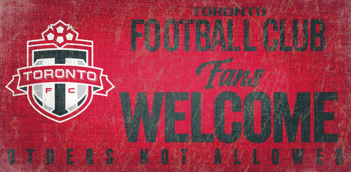 Toronto FC Fans Welcome Wood Sign 