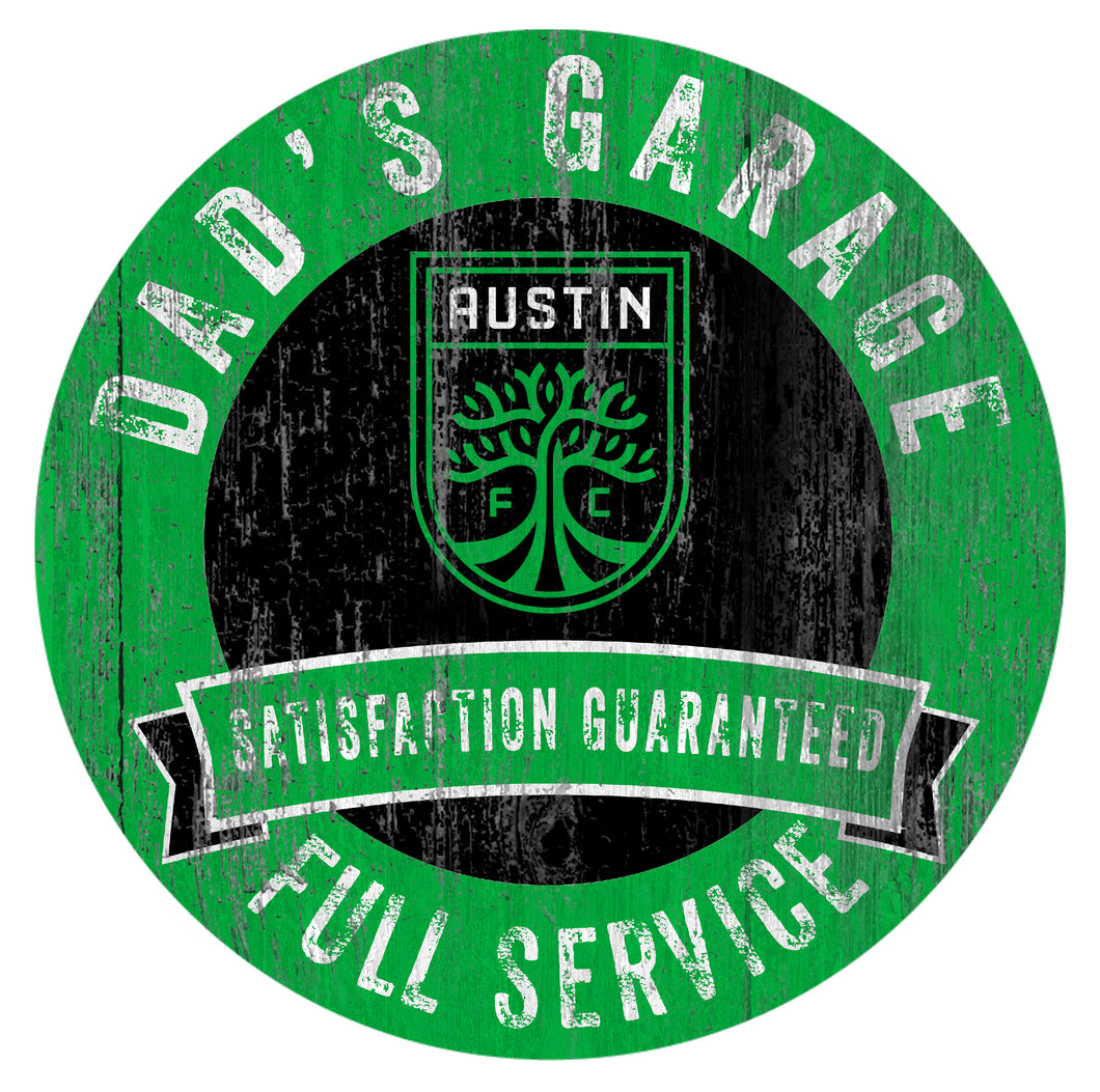 Austin FC Dad's Garage Wood Sign