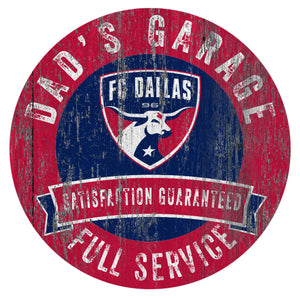 FC Dallas Dad's Garage Sign