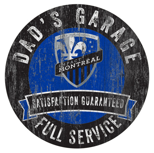 Montreal Impact Dad's Garage Sign