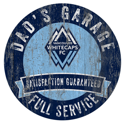 Vancouver Whitecaps Dad's Garage Sign
