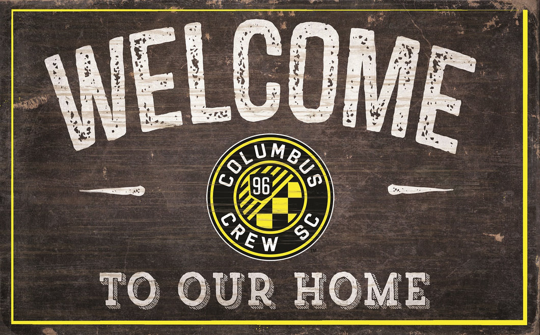 Columbus Crew Welcome To Our Home Sign - 11