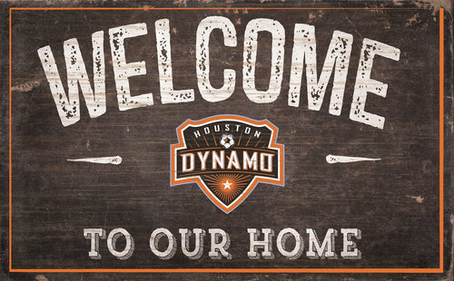 Houston Dynamo Welcome To Our Home Sign - 11