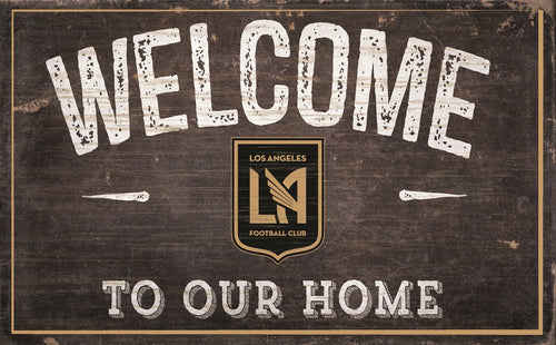 Los Angeles FC Welcome To Our Home Sign - 11