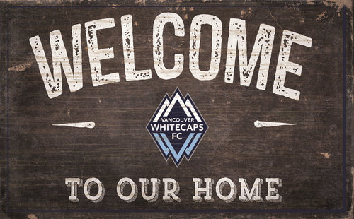 Vancouver Whitecaps Welcome To Our Home Sign - 11