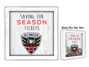 D.C. United Saving for Tickets Money Box