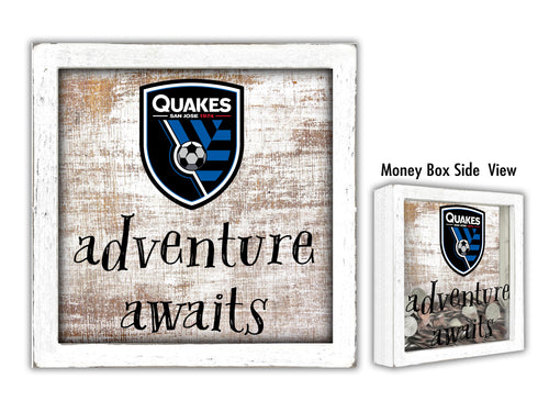 San Jose Earthquakes Adventure Awaits Money Box