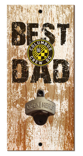 Columbus Crew Best Dad Bottle Opener