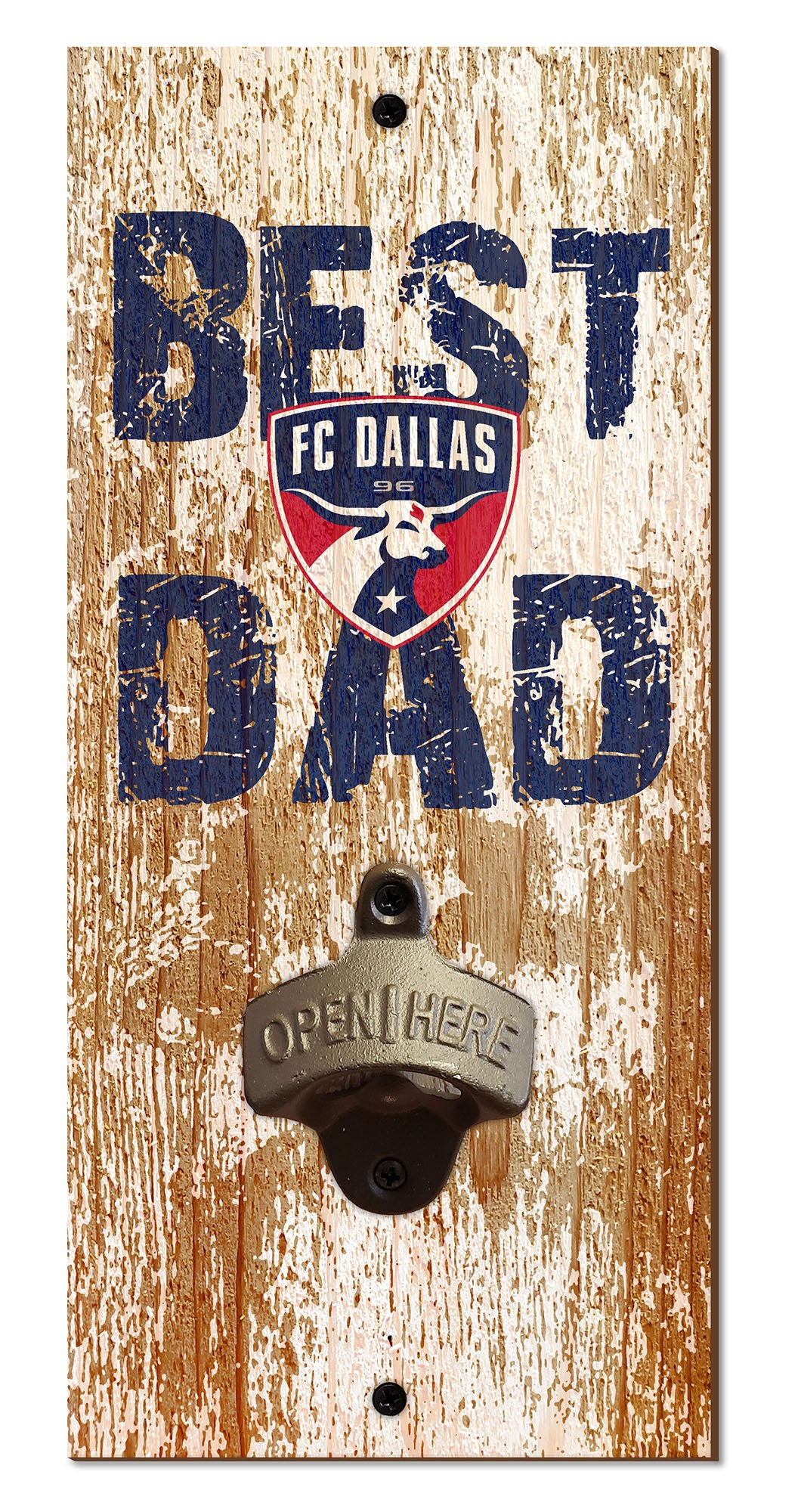 FC Dallas Best Dad Bottle Opener