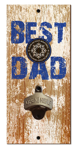 Montreal Impact Best Dad Bottle Opener