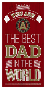 Atlanta United Best Dad Wood Sign - 6"x12"