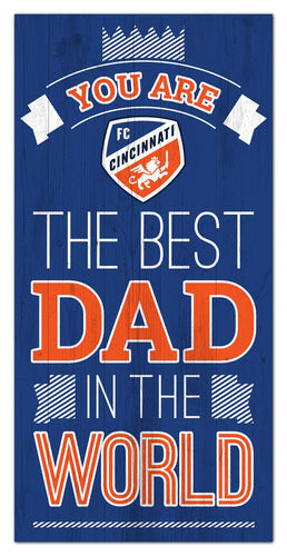 FC Cincinnati Best Dad Wood Sign - 6