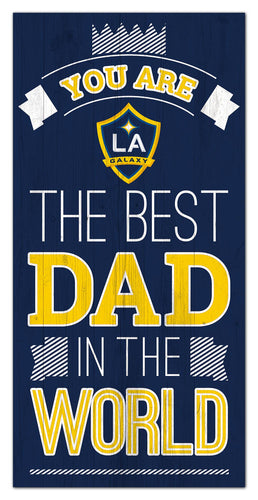 LA Galaxy Best Dad Wood Sign - 6