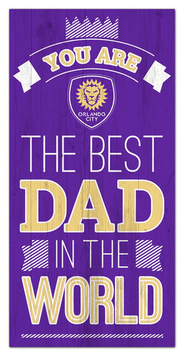 Orlando City Best Dad Wood Sign - 6