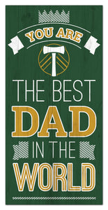 Portland Timbers Best Dad Wood Sign - 6"x12"