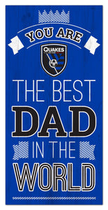 San Jose Earthquakes Best Dad Wood Sign - 6"x12"