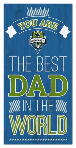 Seattle Sounders Best Dad Wood Sign - 6