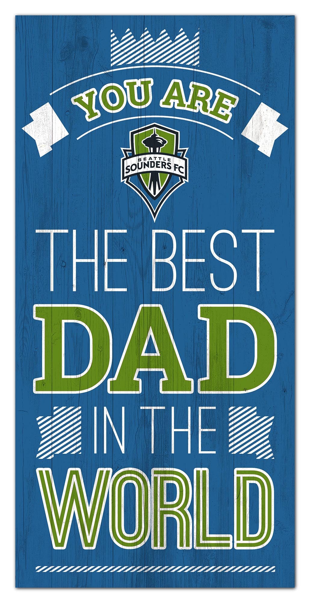 Seattle Sounders Best Dad Wood Sign - 6