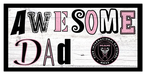 Inter Miami Awesome Dad Wood Sign - 6