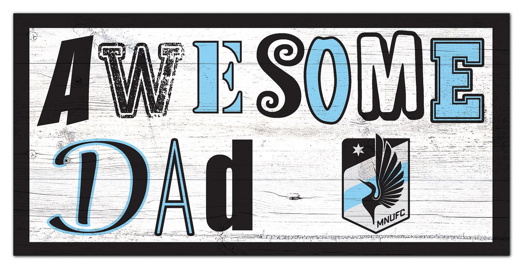 Minnesota United Awesome Dad Wood Sign - 6