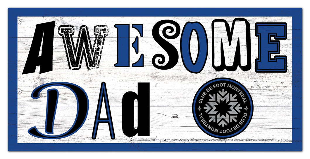 Montreal Impact Awesome Dad Wood Sign - 6