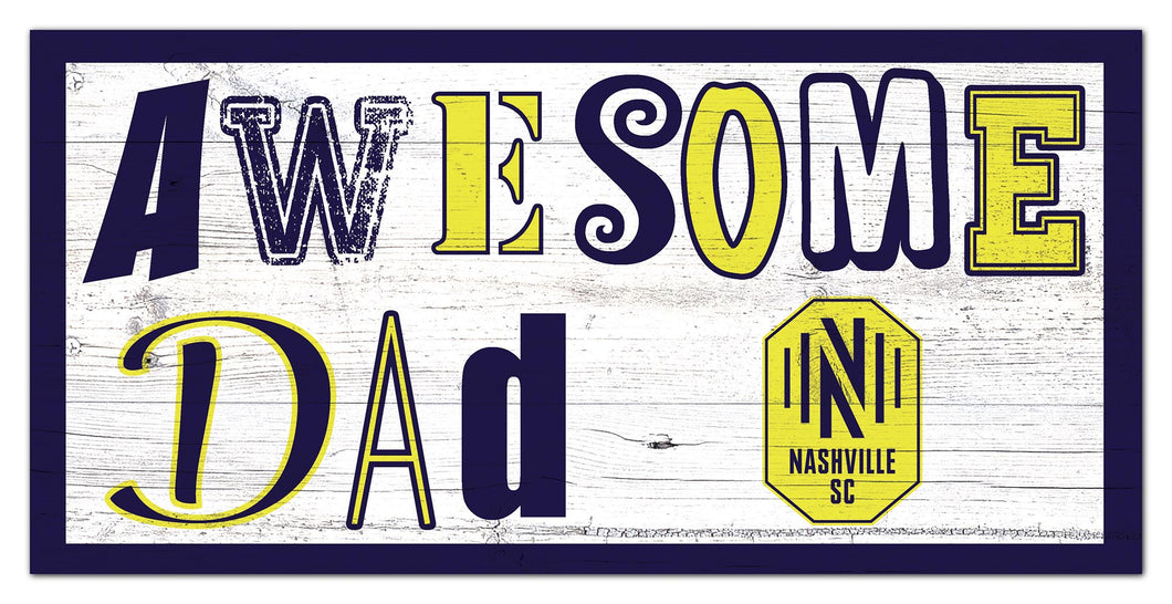 Nashville SC Awesome Dad Wood Sign - 6