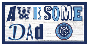 New York City FC Awesome Dad Wood Sign - 6"x12"