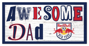 New York Red Bulls Awesome Dad Wood Sign - 6"x12"