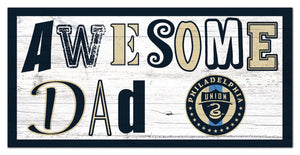 Philadelphia Union Awesome Dad Wood Sign - 6"x12"