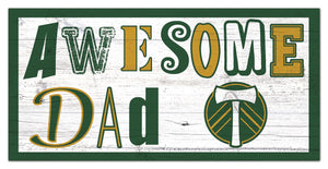 Portland Timbers Awesome Dad Wood Sign - 6"x12"