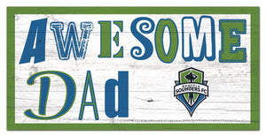 Seattle Sounders Awesome Dad Wood Sign - 6"x12"