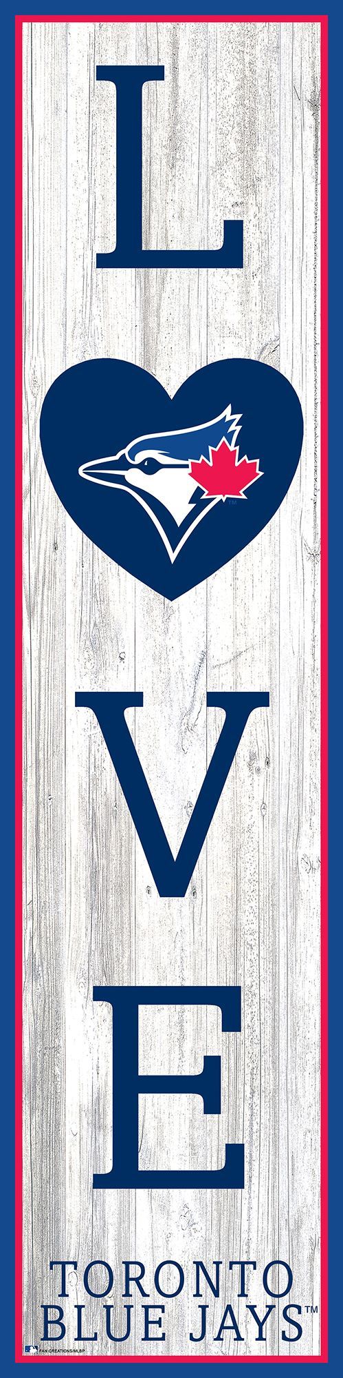 Toronto Blue Jays Love Door Leaner  6