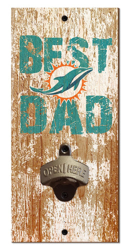 Miami Dolphins Best Dad Bottle Opener