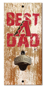Arizona Diamondbacks Best Dad Bottle Opener