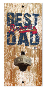 Atlanta Braves Best Dad Bottle Opener